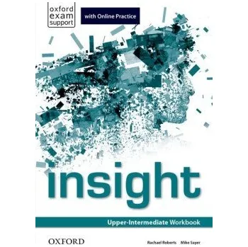 Anglický jazyk Insight Upper Intermediate Workbook with Online Practice - Rachael Roberts