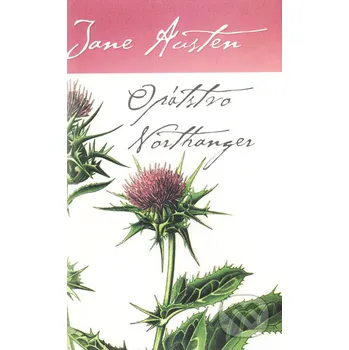 Opátstvo Northanger - Jane Austen Slovart
