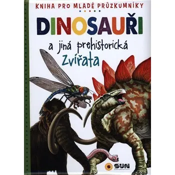 Pohádka Dinosauři a jiná prehistorická zvířata