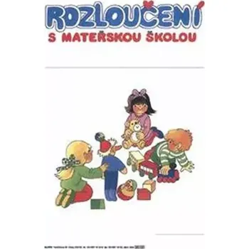 ALBRA s.r.o. Rozloučení s mateřskou školou