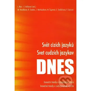 Encyklopedie Svet cudzích jazykov dnes - Kolektív autorov Didaktis CZ