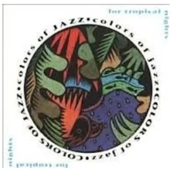 Zahraniční hudba CD Colors Of Jazz: Colors Of Jazz 2010