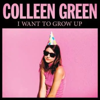 Zahraniční hudba LP Colleen Green: I Want To Grow Up CLR 2025 Pink 10th Anniversary Vinyl