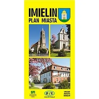 Imielin z Mapą Okolic - praca zbiorowa