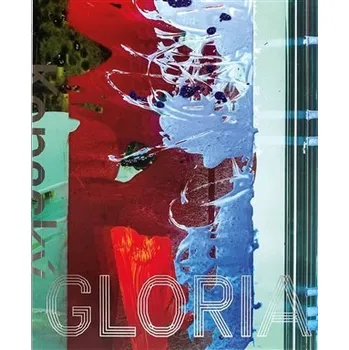 Katalog výstavy Vladimír Kopecký: GLORIA - Helena Musilová