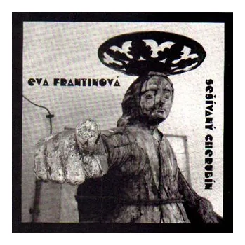 Poezie Sešívaný cherubín - Eva Frantinová