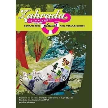 Zahrada – Velká voda aneb nauč se plavat ve financích - Lenka Petýrková