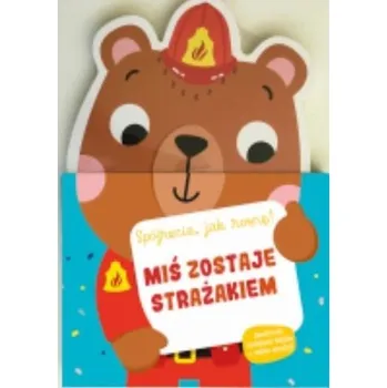 První čtění Książka z miarką wzrostu. Miś - praca zbiorowa