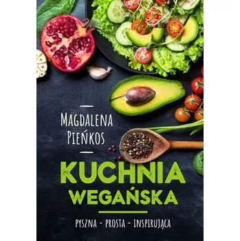 KUCHNIA WEGAŃSKA - MAGDALENA PIEŃKOS