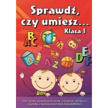 Bystrá hlava Sprawdź czy umiesz... Klasa 1 - praca zbiorowa