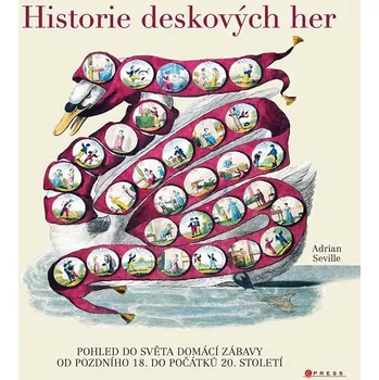 Bystrá hlava Historie deskových her - Adrian Seville