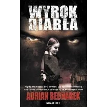 Wyrok diabła - Adrian Bednarek