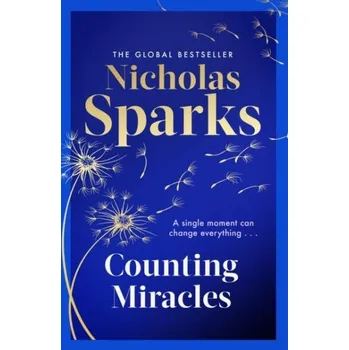 Cizí jazyk Counting Miracles: the brand-new heart-breaking yet uplifting novel from the author of global bestseller, THE NOTEBOOK - Nicholas Sparks