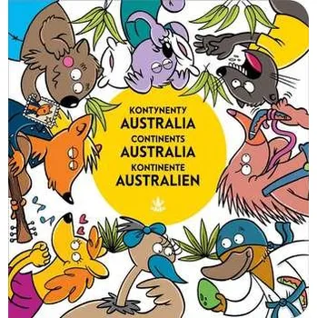 První čtění AUSTRALIA AUSTRALIA AUSTRALIEN KONTYNENTY CONTINENTS KONTINENTE - opracowanie zbiorowe