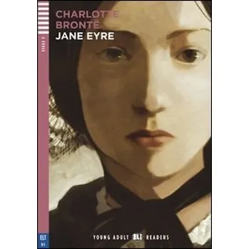 Anglický jazyk Young Adult ELI Readers 3/B1: Jane Eyre + Downloadable Multimedia - Charlotte Brontë