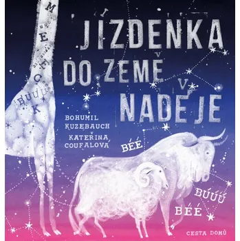 Jízdenka do Země naděje - Bohumil Kuzebauch