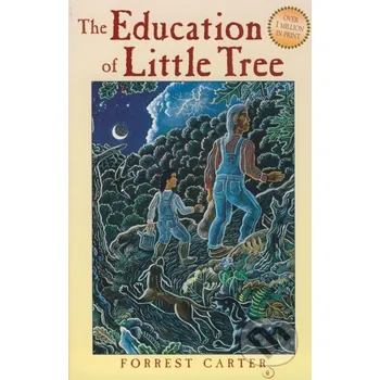 Beletrie pro dospělé The Education of Little Tree - Forrest Carter University of New Mexico Press