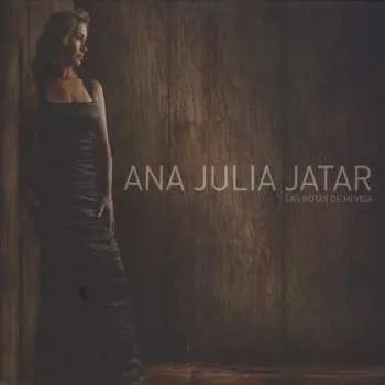 Zahraniční hudba CD Ana Julia Jatar: Las Notas De Mi Vida 2010