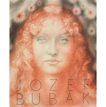 Umění Jozef Bubák - Jozef Bubák