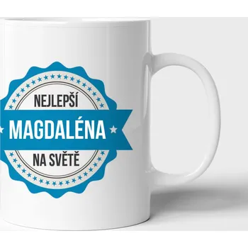Hrnek Magdaléna je nejlepší na světě - extravelký 550ml