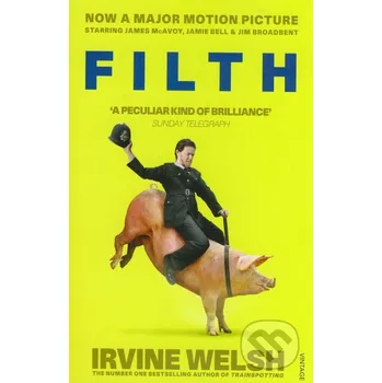 Beletrie pro dospělé Filth - Irvine Welsh Vintage