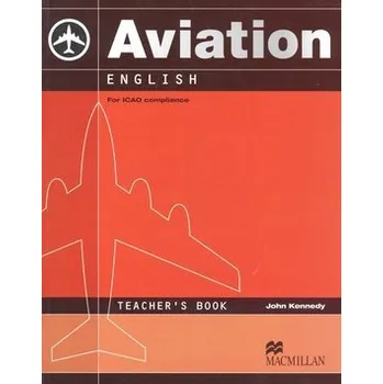 Anglický jazyk Aviation English Teacher´s Book - Henry Emery