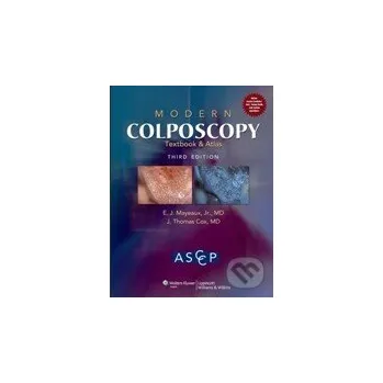 Modern Colposcopy - E.J. Mayeaux Lippincott Williams & Wilkins