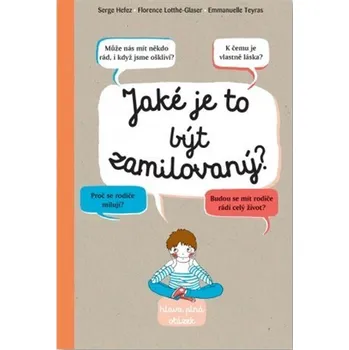 Bystrá hlava Jaké je to být zamilovaný? - Serge Hefez