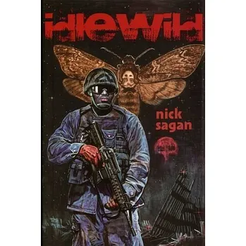 Idlewild - Nick Sagan