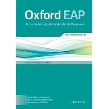 Anglický jazyk Oxford English for Academic Purposes B1 Student´s Book + DVD-ROM Pack - Paul Dummett