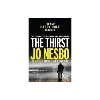 The Thirst - Jo Nesbo Vintage