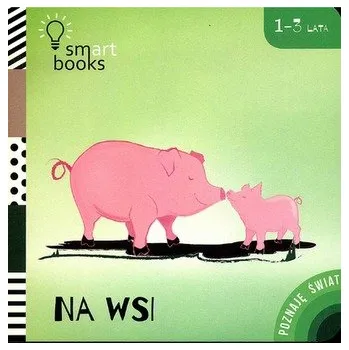 První čtění POZNAJĘ ŚWIAT NA WSI - OPRACOWANIE ZBIOROWE