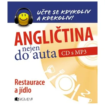 Angličtina nejen do auta – Restaurace a jídlo