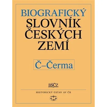 Encyklopedie Biografický slovník českých zemí Č - Čerma - Pavla Vošahlíková