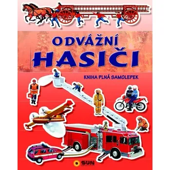 Bystrá hlava Odvážní Hasiči - Kniha plná samolepek