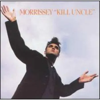 Zahraniční hudba CD Morrissey: Kill Uncle 1991 Src Pressing
