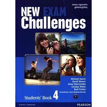 New Exam Challenges 4 - Student’s book (+ Exam Help) - Harris Michael, Mower David, Sikorzyńska Anna