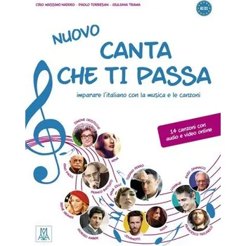 Německý jazyk Nuovo canta che ti passa. Buch mit Audios online - Naddeo, Ciro Massimo