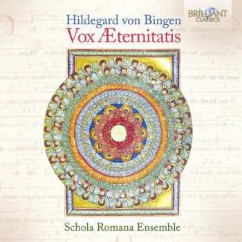 Zahraniční hudba CD Schola Romana Ensemble: Von Bingen: Vox Aeternitatis 2025