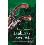 Diablova pevnosť - Juraj Červenák Slovart