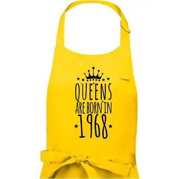 Kuchyňská zástěra Queens are born in 1968 - Dámská zástěra na vaření - Univerzální velikost ( Žlutá )