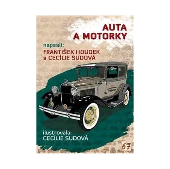 Pohádka Auta a motorky - František Houdek