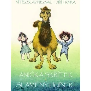 Pohádka Anička skřítek a Slaměný Hubert - Vítězslav Nezval