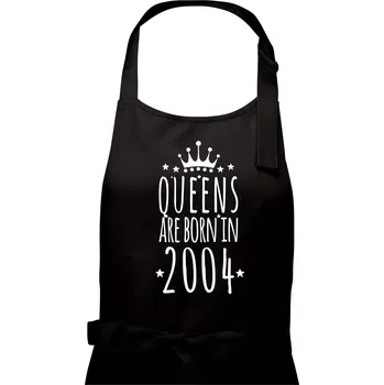 Kuchyňská zástěra Queens are born in 2004 - Dámská zástěra na vaření - Univerzální velikost ( Černá )