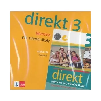 Německý jazyk Direkt 3 - Němčina pro SŠ - CD - kolektiv autorů