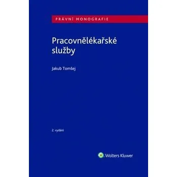 Pracovnělékařské služby, 2. vydání - Jakub Tomšej