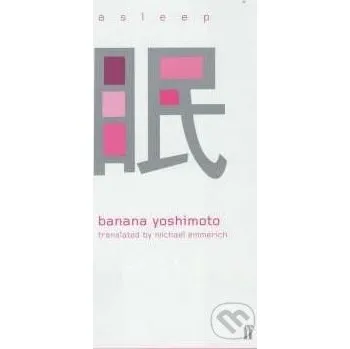 Asleep - Banana Yoshimoto Faber and Faber