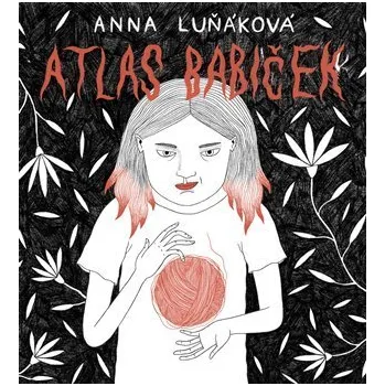 Atlas babiček - CDmp3 (Čte Anna Luňáková) - Anna Luňáková