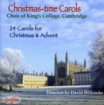 Zahraniční hudba CD The King's College Choir Of Cambridge: Christmas-time Carols 2013