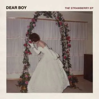 Zahraniční hudba LP Dear Boy: The Strawberry EP 2019